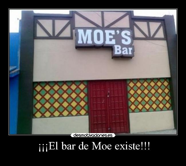 ¡¡¡El bar de Moe existe!!! -