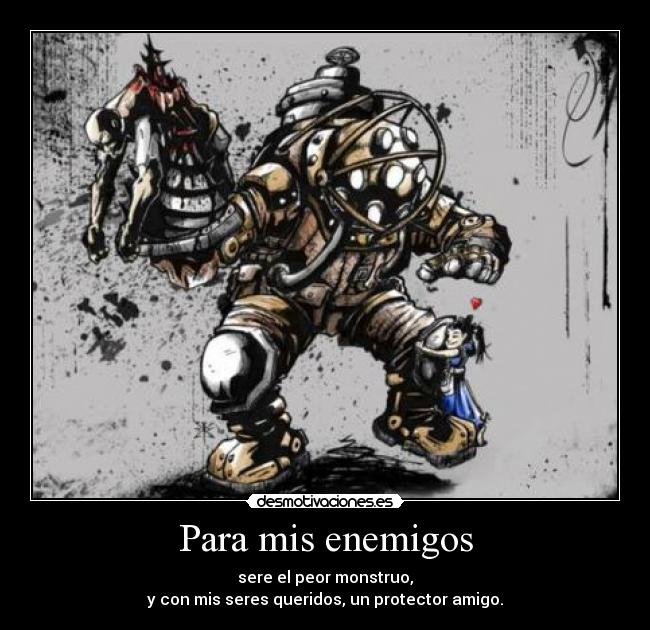 carteles proteccion comprension monstruo big dady bioshock big daddy desmotivaciones