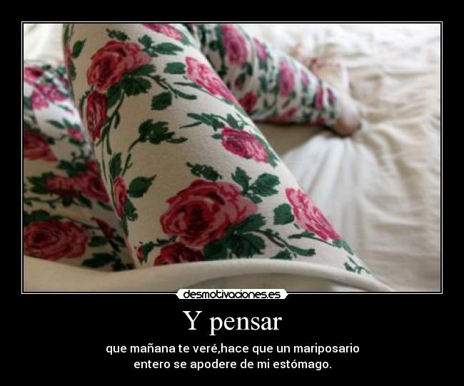 Y pensar - 