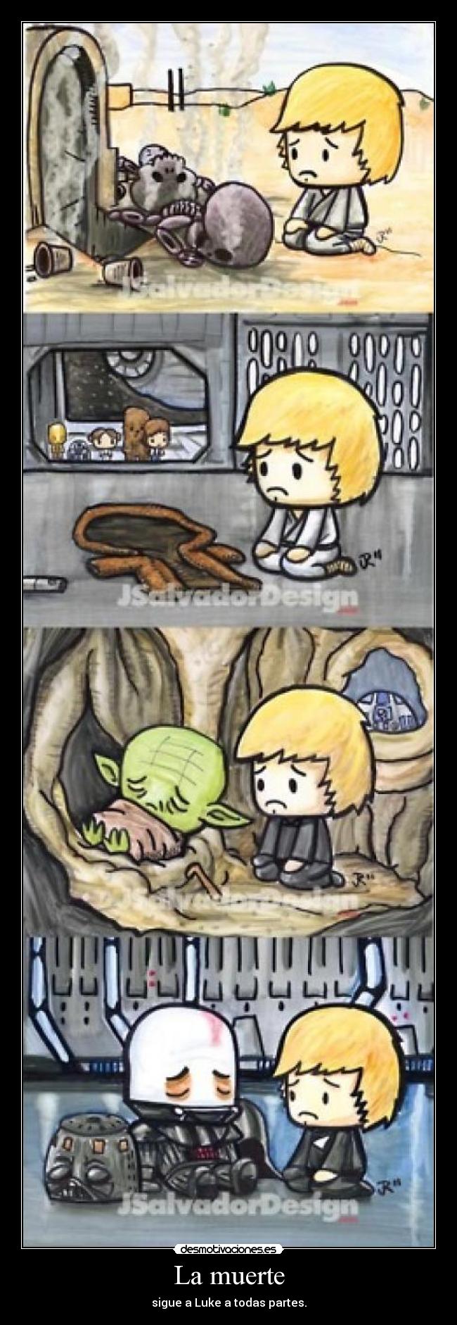 La muerte - sigue a Luke a todas partes.