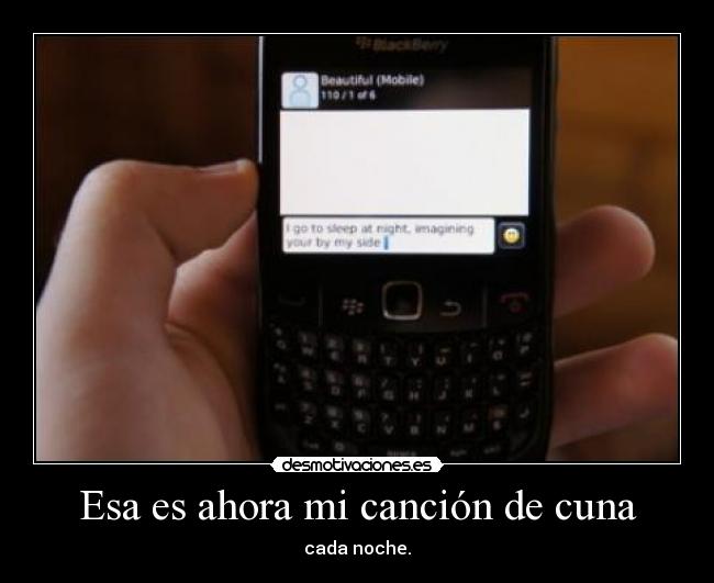 Esa es ahora mi canción de cuna -