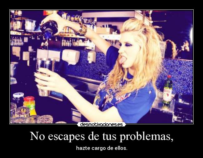 carteles problemas kesha desmotivaciones