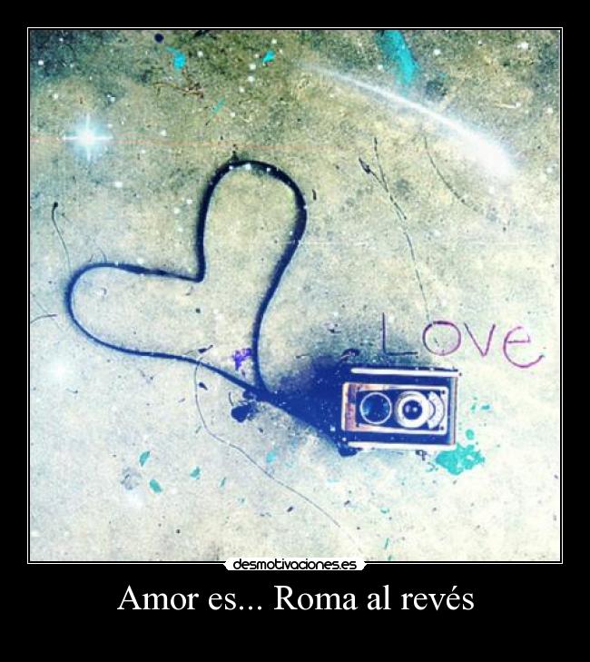 Amor es... Roma al revés - 