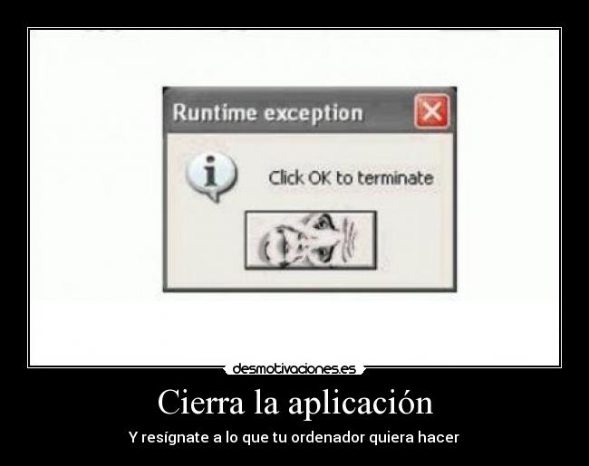 Cierra la aplicación - 