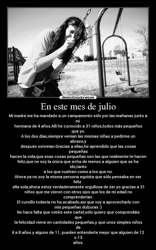 En este mes de julio -