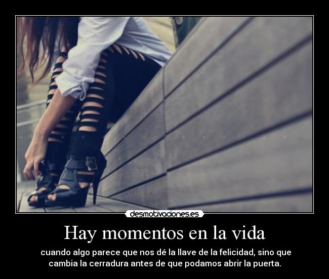 Hay momentos en la vida - 