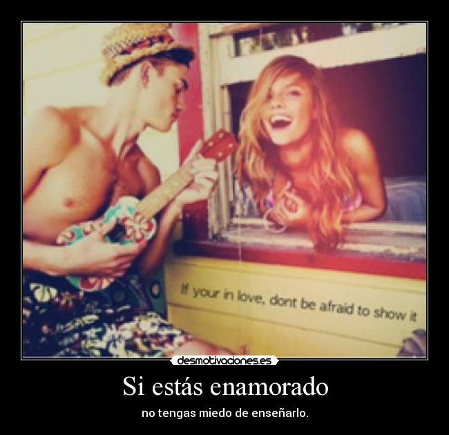 Si estás enamorado - 