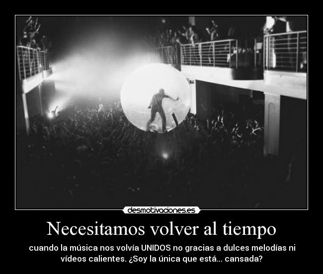 Necesitamos volver al tiempo - 