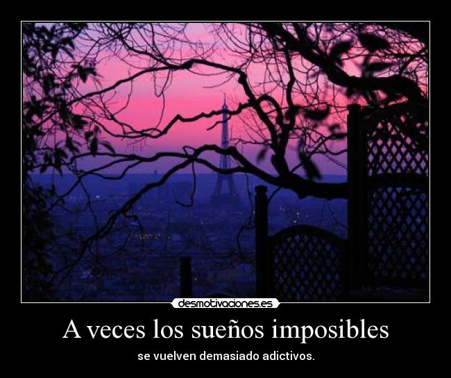 A veces los sueños imposibles -