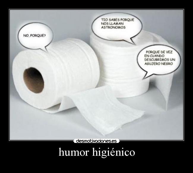 humor higiénico - 