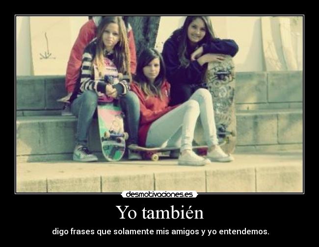 Yo también - 