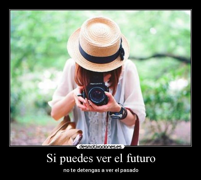 Si puedes ver el futuro - 