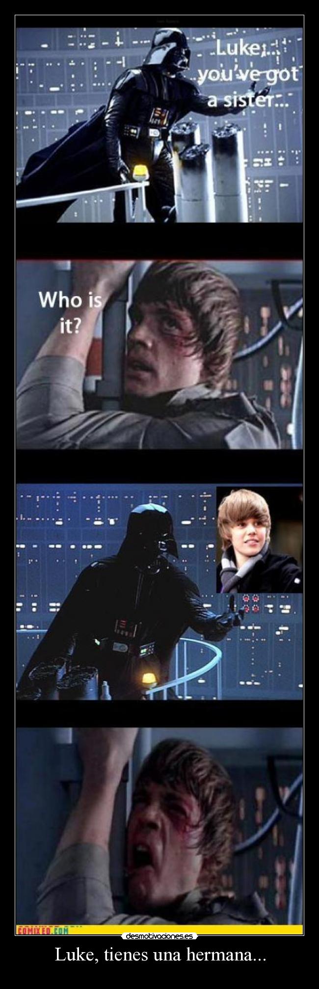 Luke, tienes una hermana... -