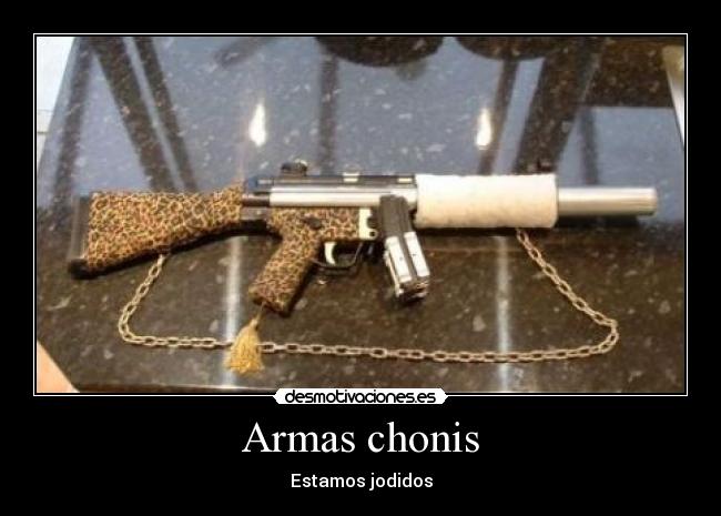 Armas chonis -