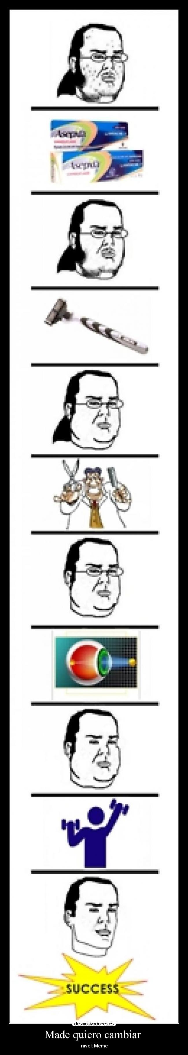 Made quiero cambiar  - 