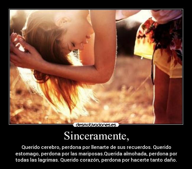 Sinceramente, - 