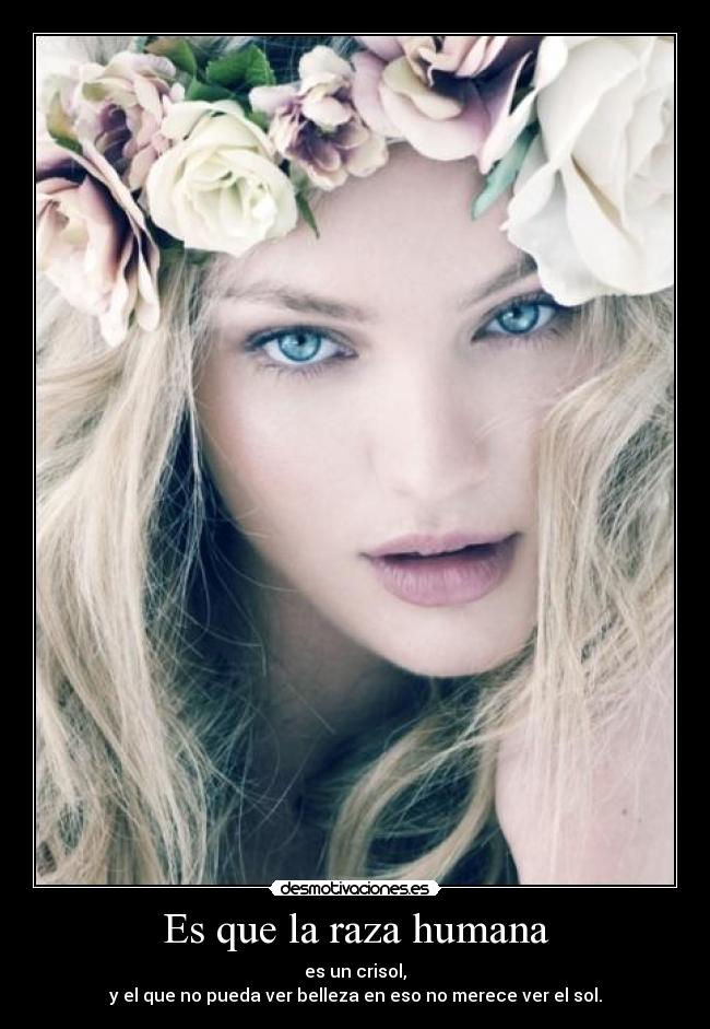 Es que la raza humana - 