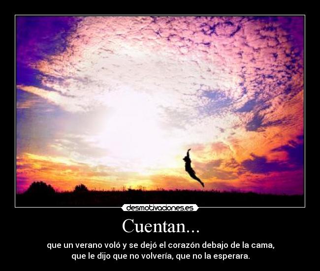 Cuentan... -