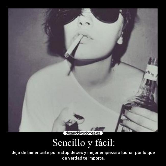 Sencillo y fácil: - 