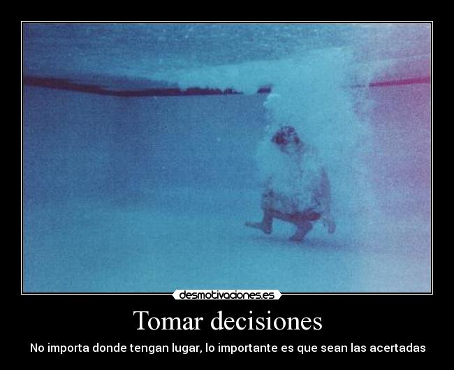 Tomar decisiones -