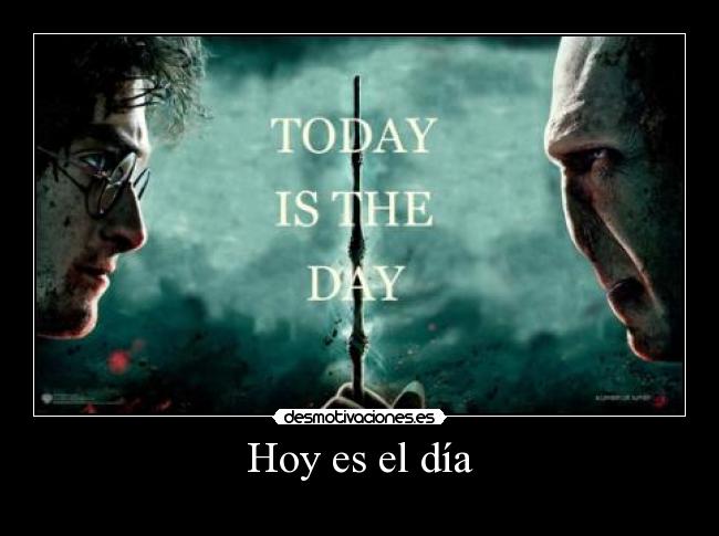 Hoy es el día -