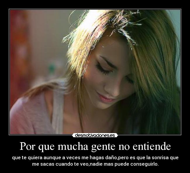 Por que mucha gente no entiende - 