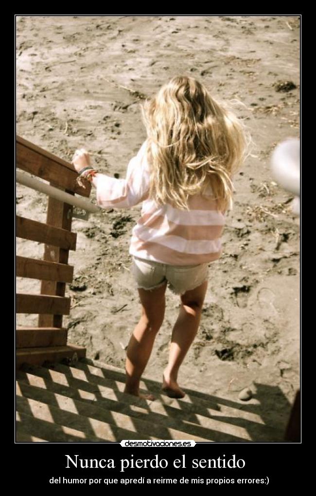 Nunca pierdo el sentido -