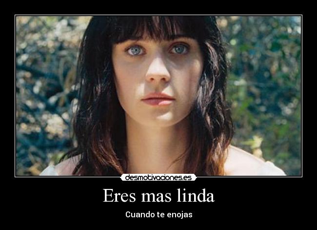 Eres mas linda - Cuando te enojas