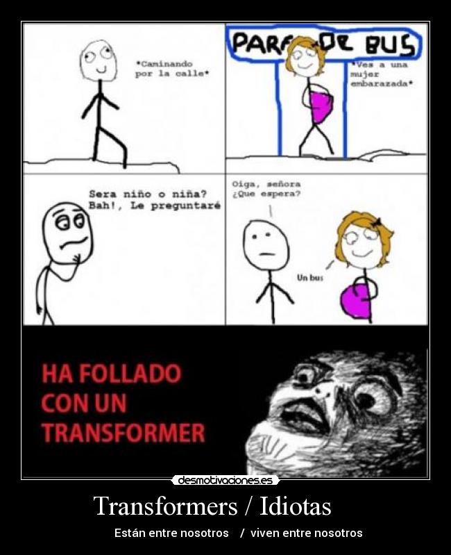 Transformers / Idiotas     - 