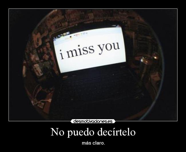 No puedo decírtelo -