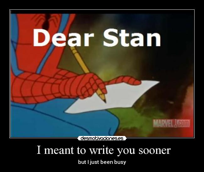  I meant to write you sooner - 