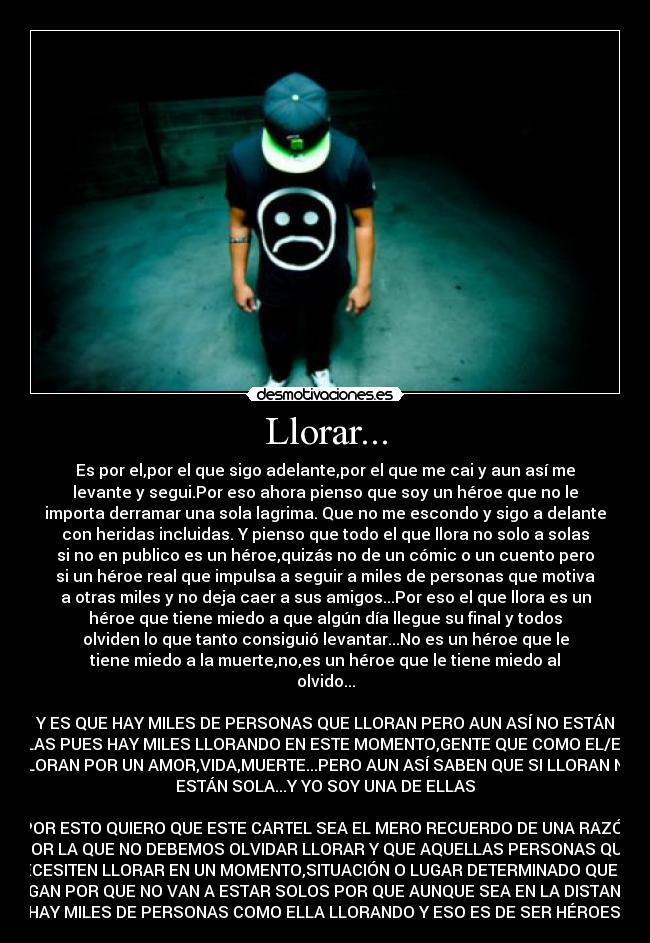 Llorar... -