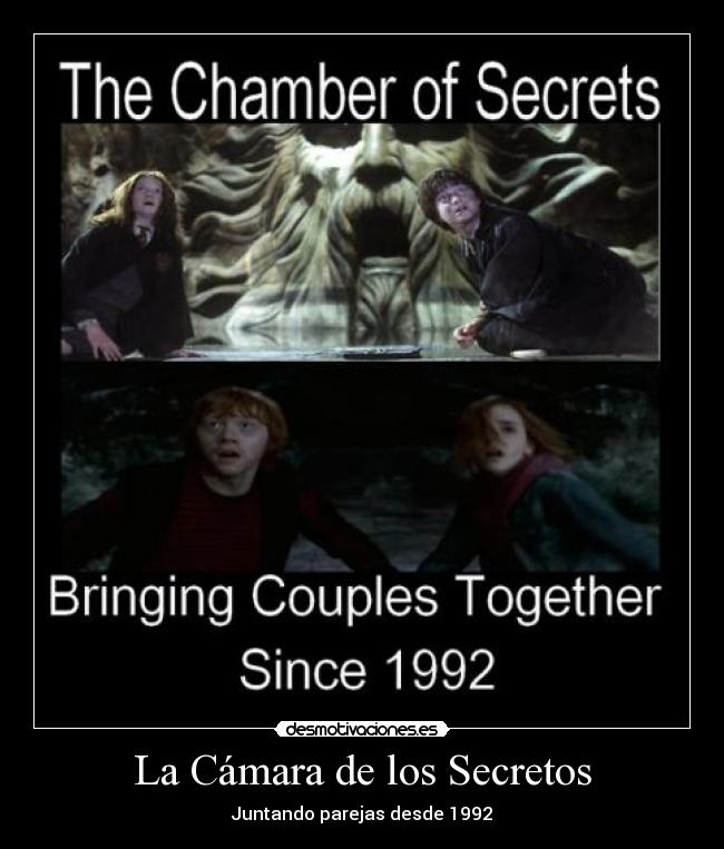 La Cámara de los Secretos - Juntando parejas desde 1992