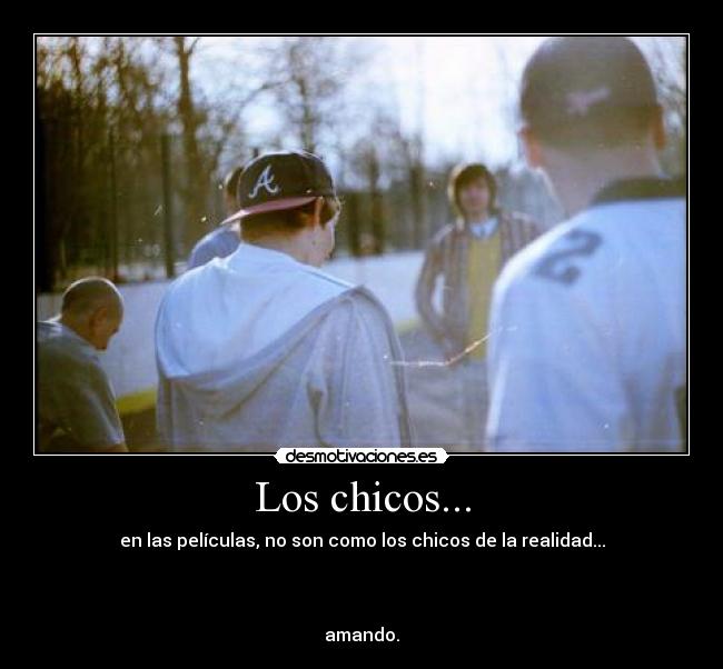 Los chicos... -