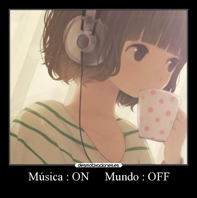 Música : ON Mundo : OFF -