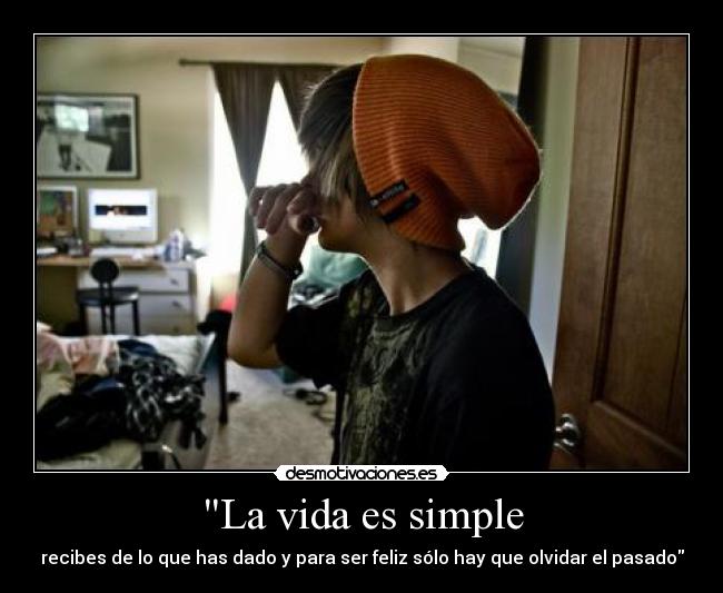 La vida es simple - 