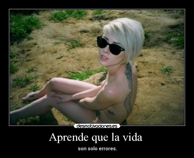 carteles vida desmotivaciones