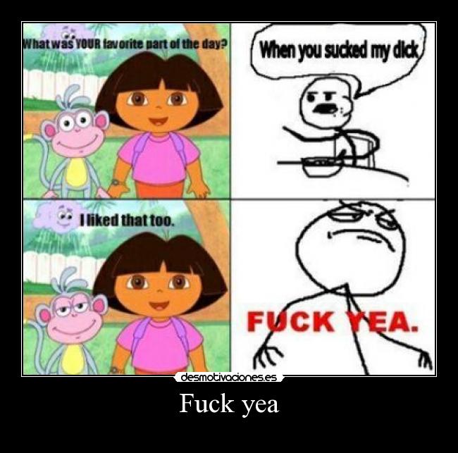 Fuck yea - 