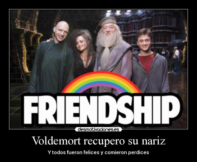 Voldemort recupero su nariz - 
