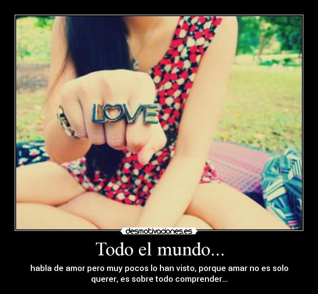 Todo el mundo... - 