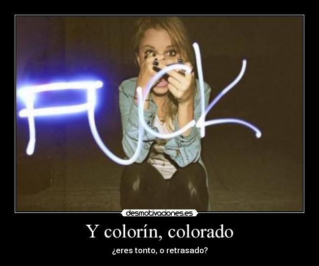 Y colorín, colorado - 