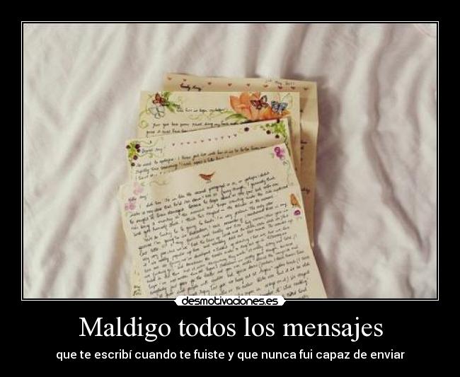 Maldigo todos los mensajes -