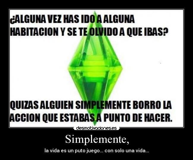 Simplemente, - 