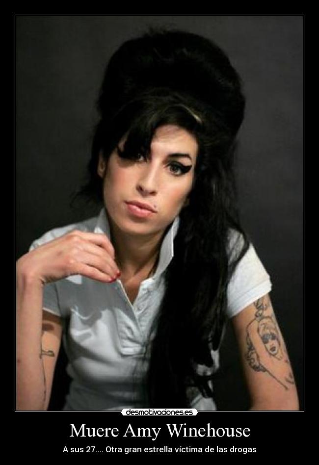 Muere Amy Winehouse - A sus 27.... Otra gran estrella víctima de las drogas