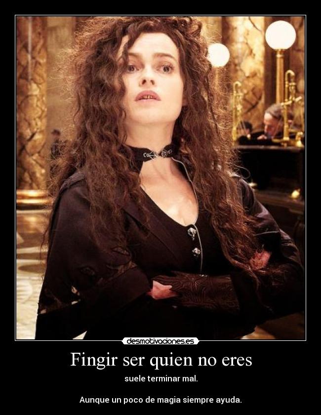 Fingir ser quien no eres - 