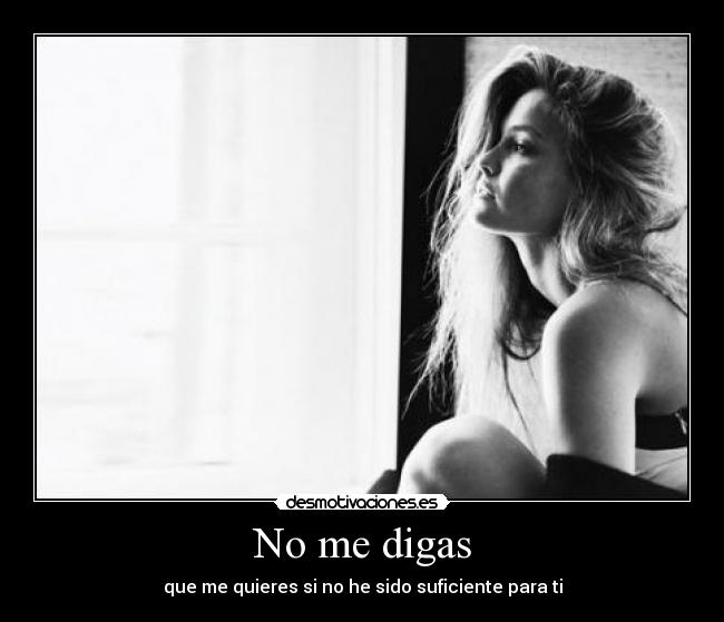 No me digas -