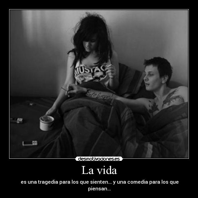 La vida - 