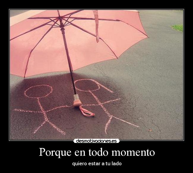 Porque en todo momento - 
