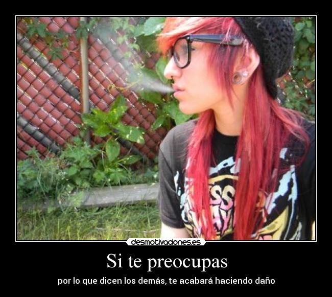 Si te preocupas - 