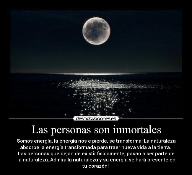 Las personas son inmortales - 